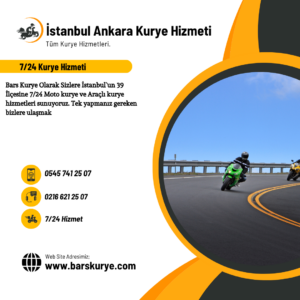 İstanbul Ankara Kurye Hizmeti