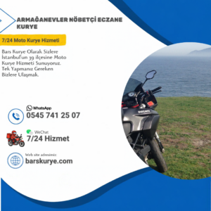 Armağanevler Nöbetçi Eczane Kurye