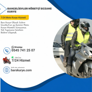 Bahçelievler Nöbetçi Eczane Kurye